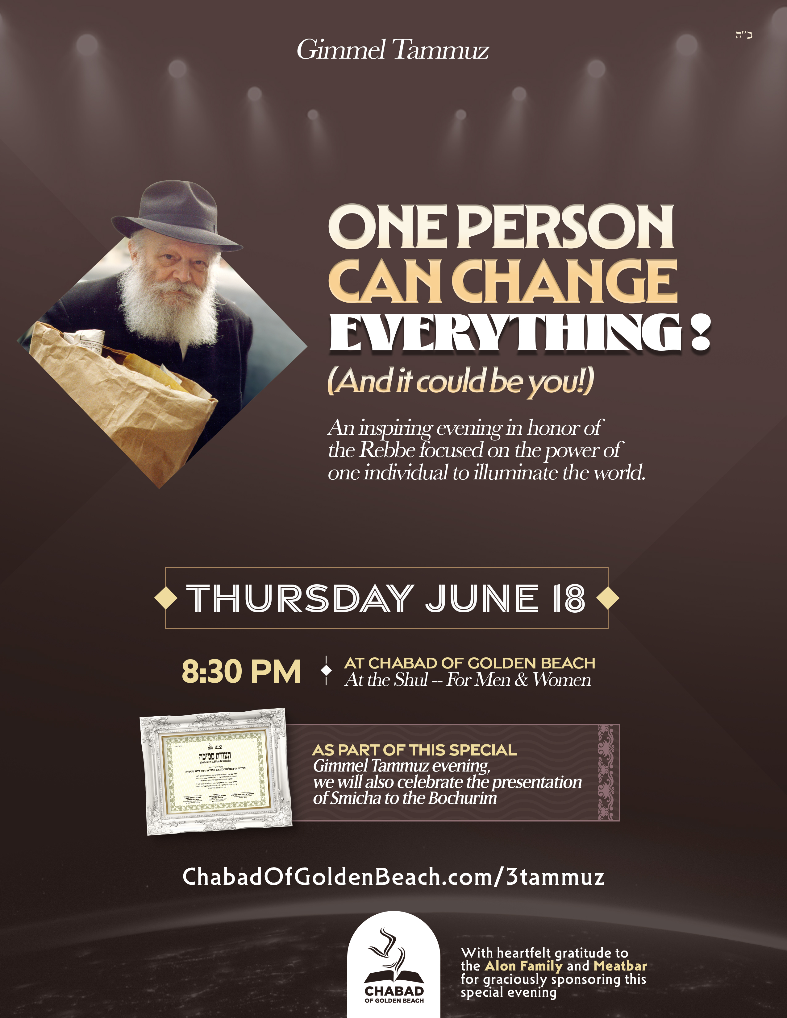 Gimmel Tammuz – One Person Can Change Everything